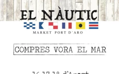 Arriba El Nàutic, el market del Port d’Aro