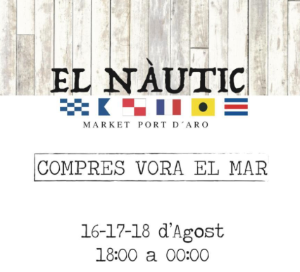 Arriba El Nàutic, el market del Port d’Aro